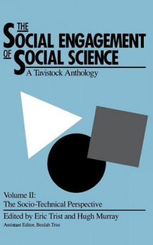 Carte Social Engagement of Social Science, a Tavistock Anthology, Volume 2 Hugh Murray