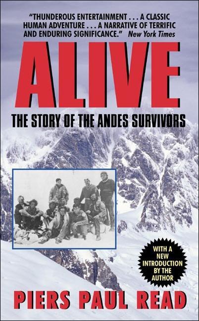 Knjiga Alive: The Story of the Andes Survivors Piers Paul Read