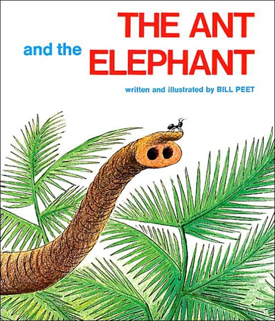 Carte The Ant and the Elephant Bill Peet