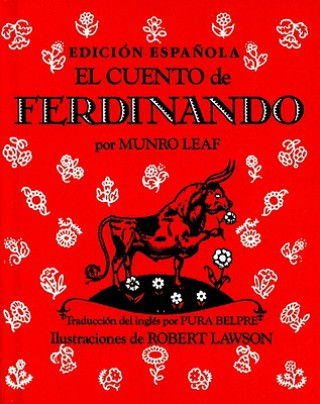 Kniha El Cuento de Ferdinando = The Story of Ferdinand Munro Leaf