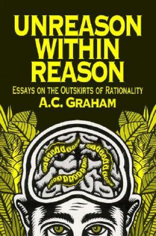 Carte Unreason Within Reason A. C. Graham