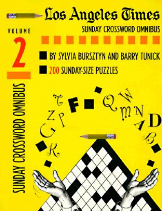 Livre Los Angeles Times Sunday Crossword Omnibus, Volume 2 Sylvia Bursztyn