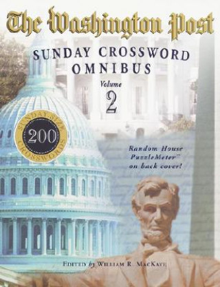 Kniha Washington Post Sunday Crossword Omnibus, Volume 2 William R. Mackaye