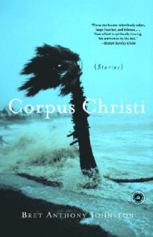 Könyv Corpus Christi Bret Anthony Johnston