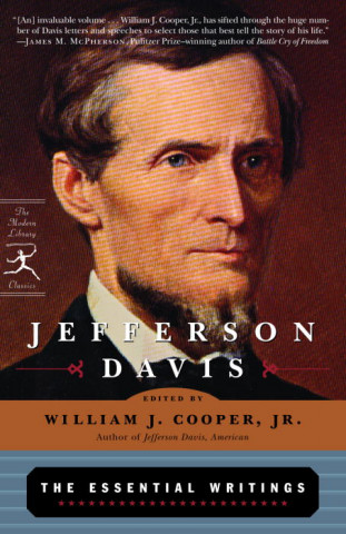 Carte Jefferson Davis: The Essential Writings Jefferson Davis