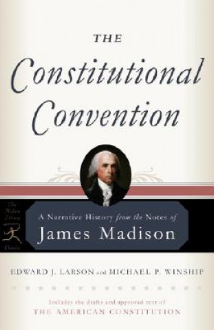 Könyv Constitutional Convention James Madison