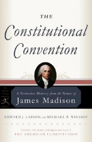 Kniha Constitutional Convention James Madison