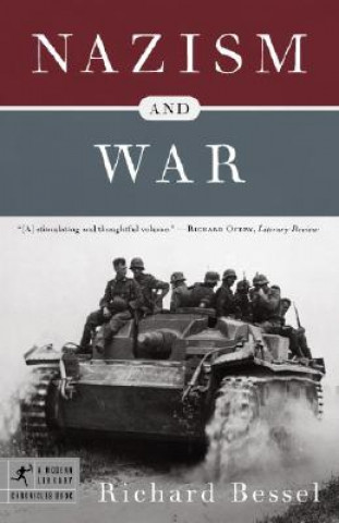 Βιβλίο Nazism and War Richard Bessel