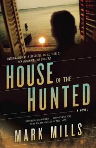 Book House of the Hunted Mark Mills