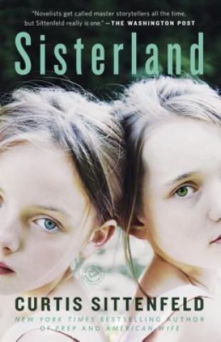 Könyv Sisterland Curtis Sittenfeld
