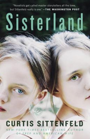 Kniha Sisterland Curtis Sittenfeld