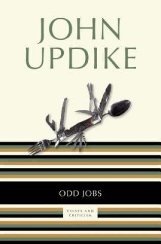 Book Odd Jobs: Essays and Criticism John Updike