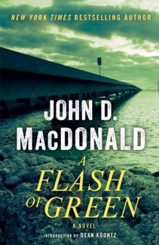 Könyv A Flash of Green John D. MacDonald