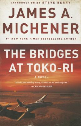 Книга Bridges at Toko-Ri James A. Michener