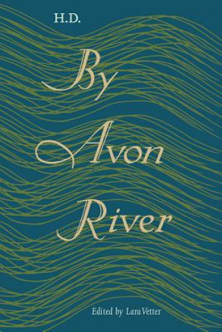 Kniha By Avon River H. D.