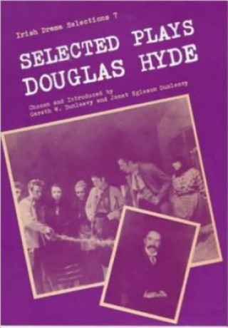 Książka Selected Plays Douglas Hyde