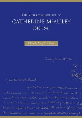 Knjiga The Correspondence of Catherine McAuley, 1818-1841 Mary C. Sullivan