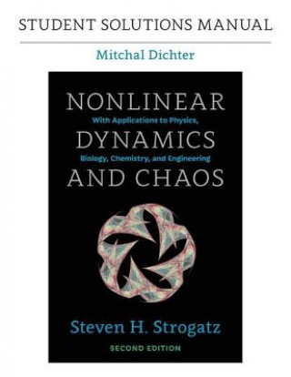Книга Student Solutions Manual for Nonlinear Dynamics and Chaos, 2nd edition Steven H. Strogatz
