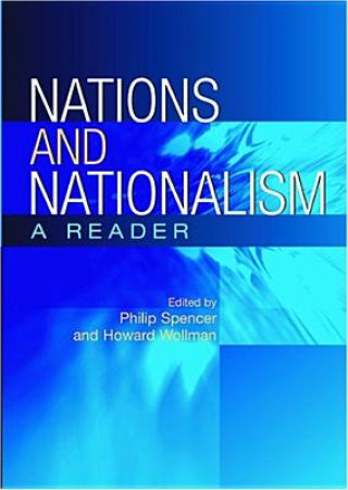Carte Nations and Nationalism: A Reader Philip Spencer