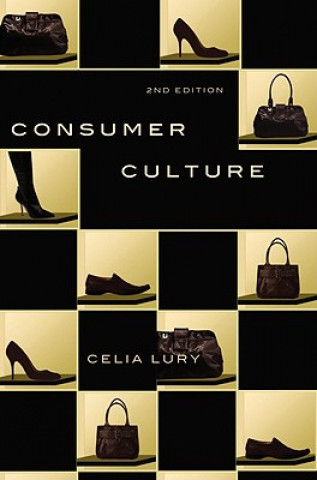 Książka Consumer Culture Celia Lury