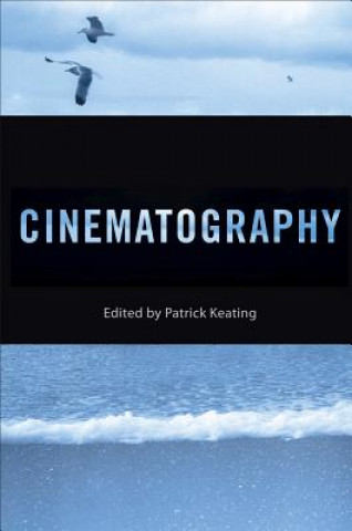 Книга Cinematography Patrick Keating