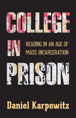 Carte College in Prison Daniel Karpowitz