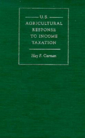 Könyv Us AG Response to Income Taxatn-97 Hoy F. Carman
