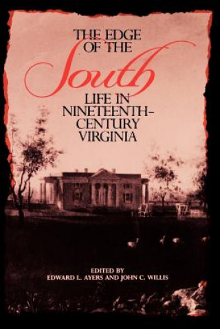 Книга Edge of The South Edward L. Ayers