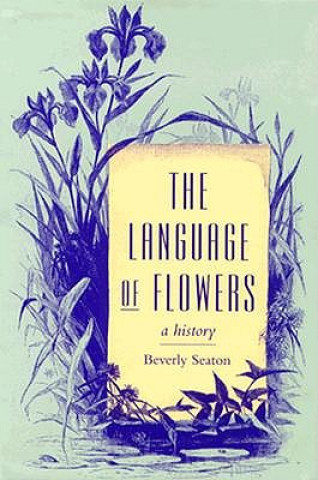 Kniha Language of Flowers Beverly Seaton