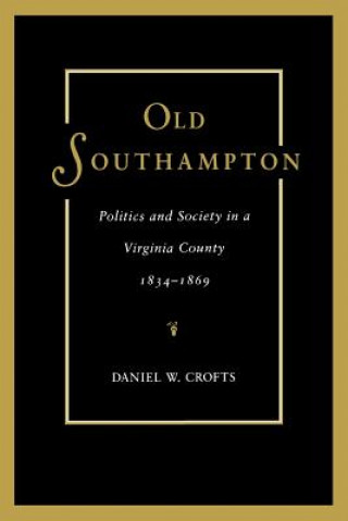 Carte Old Southampton Daniel W. Crofts