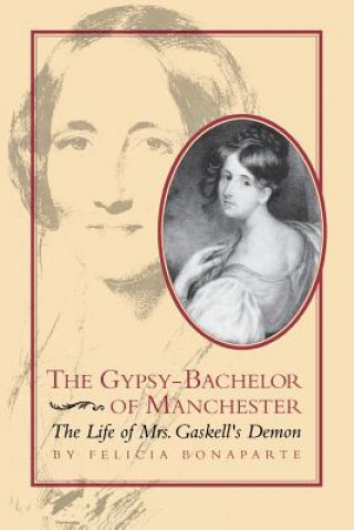 Kniha Gypsy-Bachelor of Manchester Felicia Bonaparte