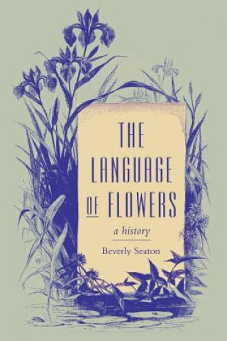 Kniha Language of Flowers Beverly Seaton