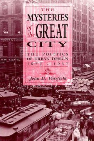 Książka Mysteries of the Great City John D. Fairfield