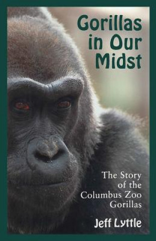 Book Gorillas in Our Midst Jeff Lyttle