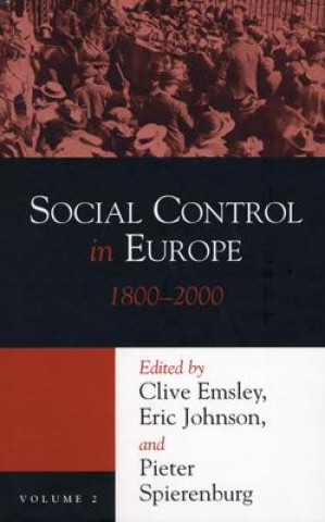 Kniha Social Control in Europe, 1800-2000 Clive Emsley