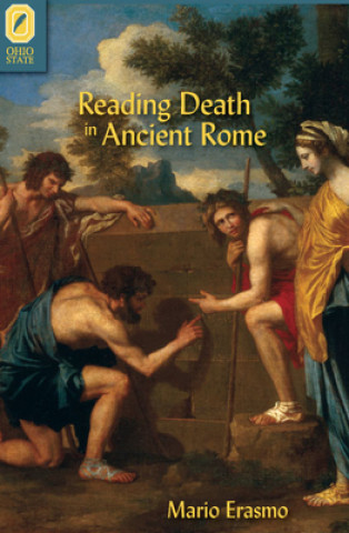 Kniha Reading Death in Ancient Rome Mario Erasmo