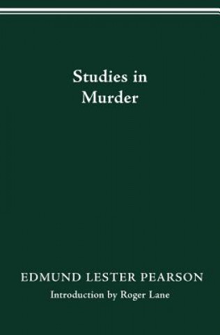 Książka Studies in Murder Edmund L. Pearson