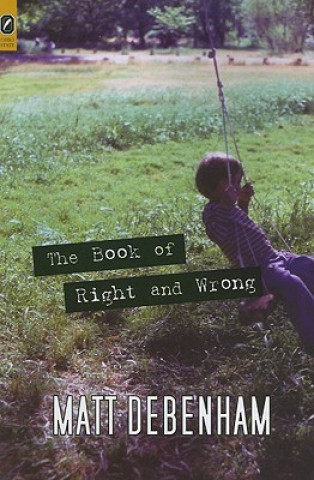 Livre The Book of Right and Wrong Matt Debenham