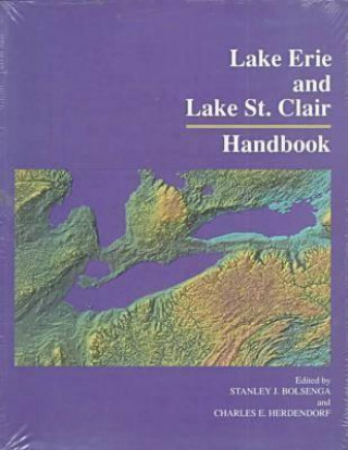 Kniha Lake Erie and Lake St. Clair Handbook Stanley J. Bolsenga