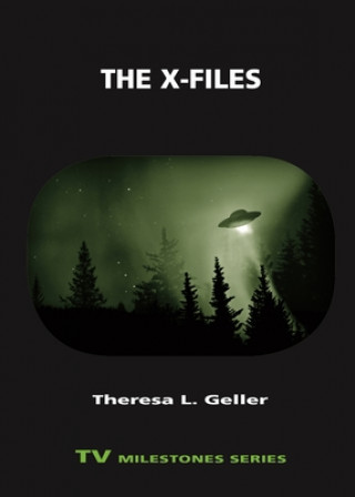 Kniha X-Files Theresa Geller