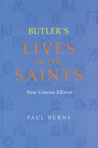 Книга Butler's Lives of the Saints Alban Butler