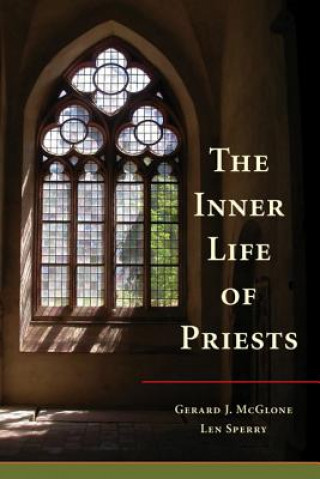 Kniha Inner Life of Priests Gerard J. McGlone