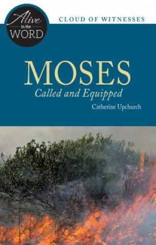 Libro Moses, Called and Equipped Catherine Upchurch