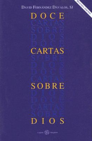 Livre Doce Cartas Sobre Dios: David Fernandez Davalos