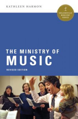 Buch The Ministry of Music Kathleen Harmon