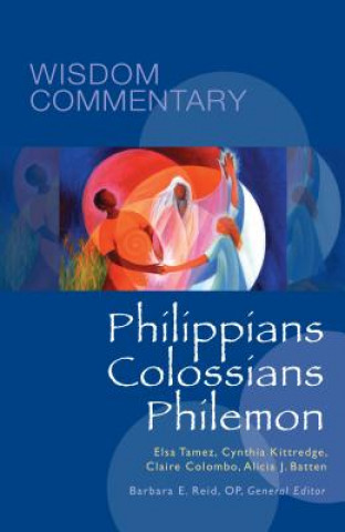 Kniha Philippians, Colossians, Philemon Elsa Tamez