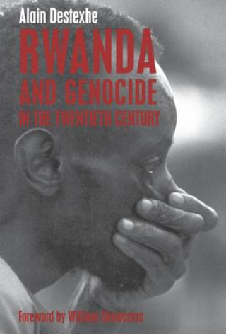 Carte Rwanda and Genocide in the Twentieth Century Alain Destexhe