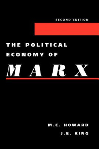 Kniha The Political Economy of Marx (2nd Edition) Michael Charles Howard