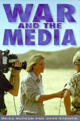 Kniha War and the Media: A Random Searchlight Miles Hudson