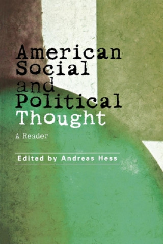 Livre American Social and Political Thought: A Concise Introduction Andreas Hess